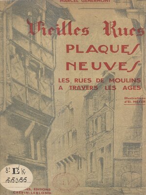 cover image of Vieilles rues, plaques neuves